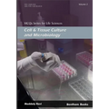 MCQs Series for Life Sciences: Cell and Tissue Culture and Microbiology