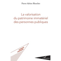 La valorisation du patrimoine immatériel des personnes publiques