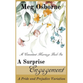 A Surprise Engagement