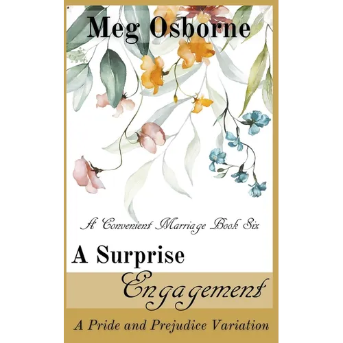 A Surprise Engagement