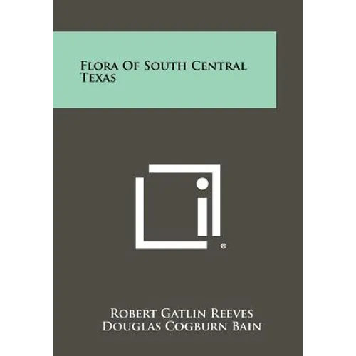 Flora of South Central Texas