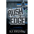 Rush the Edge: A Brother's Best Friend Hockey Romance: A Brother's