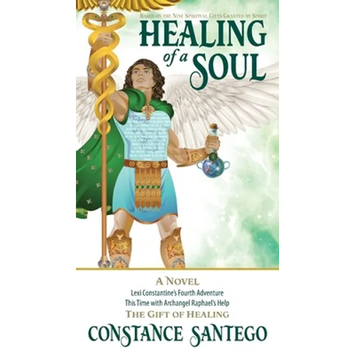 Healing of a Soul