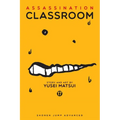 Assassination Classroom, Vol. 17