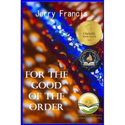 For the Good of the Order: Dyslexic Friendly