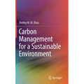 Carbon Management for a Sustainable Environment