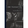 NBC Transmitter.; v.7: no.1-3 (1941)