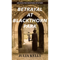 Betrayal at Blackthorn Park