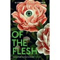 Of the Flesh: 18 Stories of Modern Horror