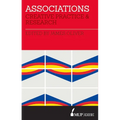 Associations: Creative Practice and Research