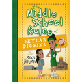 The Middle School Rules of Skylar Diggins: As Told by Sean Jensen