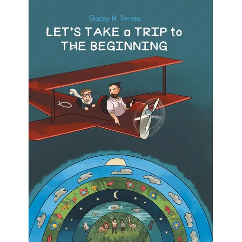 Let's Take a Trip to: The Beginning