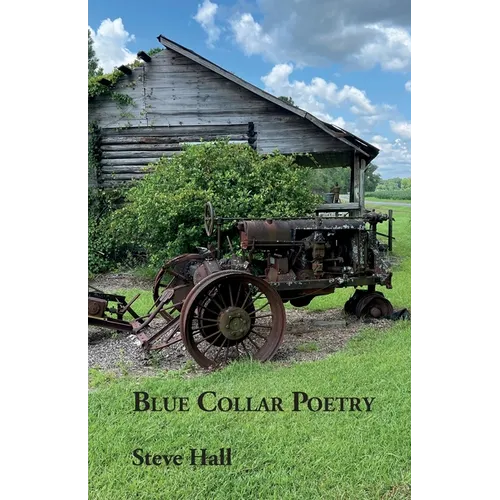 Blue Collar Poetry