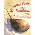Horseshoe Crabs and Shorebirds: The Story of a Food Web