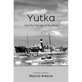 YUTKA And the Voyage of the Parita