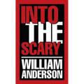 Into the Scary