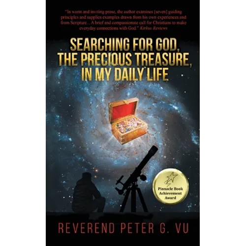 Searching for God, the Precious Treasure, in My Daily Life
