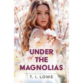 Under the Magnolias