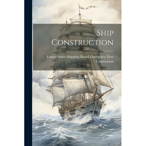 Ship Construction