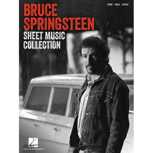 The Bruce Springsteen Sheet Music Collection: 30 Hits Arranged for Piano, Voice, and Guitar with Full Lyrics