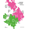 Graphics on the Move - Dynamic Branding
