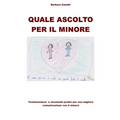 Quale Ascolto Per Il Minore