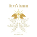 Dawn's Lament