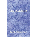 Mahamudra: The Poetry of the Mahasiddhas