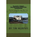 Flannel John's Razor Clam and Oyster Cookbook: Tastes from Willapa Bay and The Long Beach Peninsula