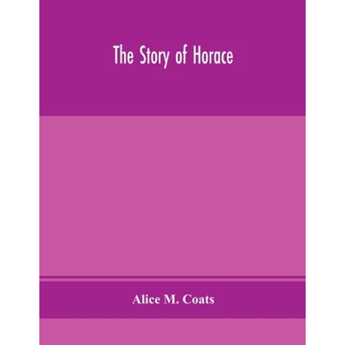 The Story Of Horace