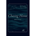 Chasing Home
