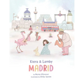 Kiera and Lamby: Madrid