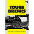 Tough Breaks: The Story of Baltimore Club Music