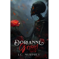 Dorianne Grey: A Don't Fear Death Novella