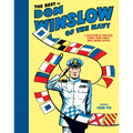 The Best of Don Winslow of Navy: A Collection of High-Seas Stories from Comic's Most Daring Sailor