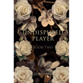 Undisputed Player
