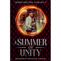 A Summer of Unity