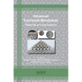 Advanced Functional Membranes: Materials and Applications