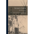 Schat-Chen: History, Traditions and Narratives of the Queres Indians of Laguna and Acoma