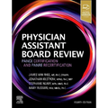 Physician Assistant Board Review: Pance Certification and Panre Recertification