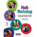 Math Workshop: Five Steps to Implementing Guided Math, Learning Stations, Reflection, and More