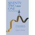 SEVENTY-TWO into ONE: A One-Year Devotional