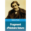 Fragment d'histoire future