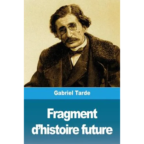 Fragment d'histoire future