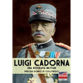 Luigi Cadorna: Una biografia militare
