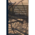 Methods of Analysis for Soils, Plants, and Waters