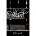 The Complete Stanislavsky Toolkit: Revised Edition