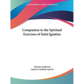 Companion to the Spiritual Exercises of Saint Ignatius