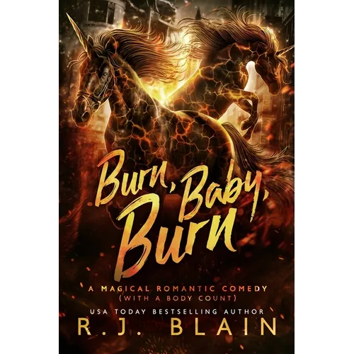 Burn, Baby, Burn