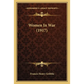 Women In War (1917)